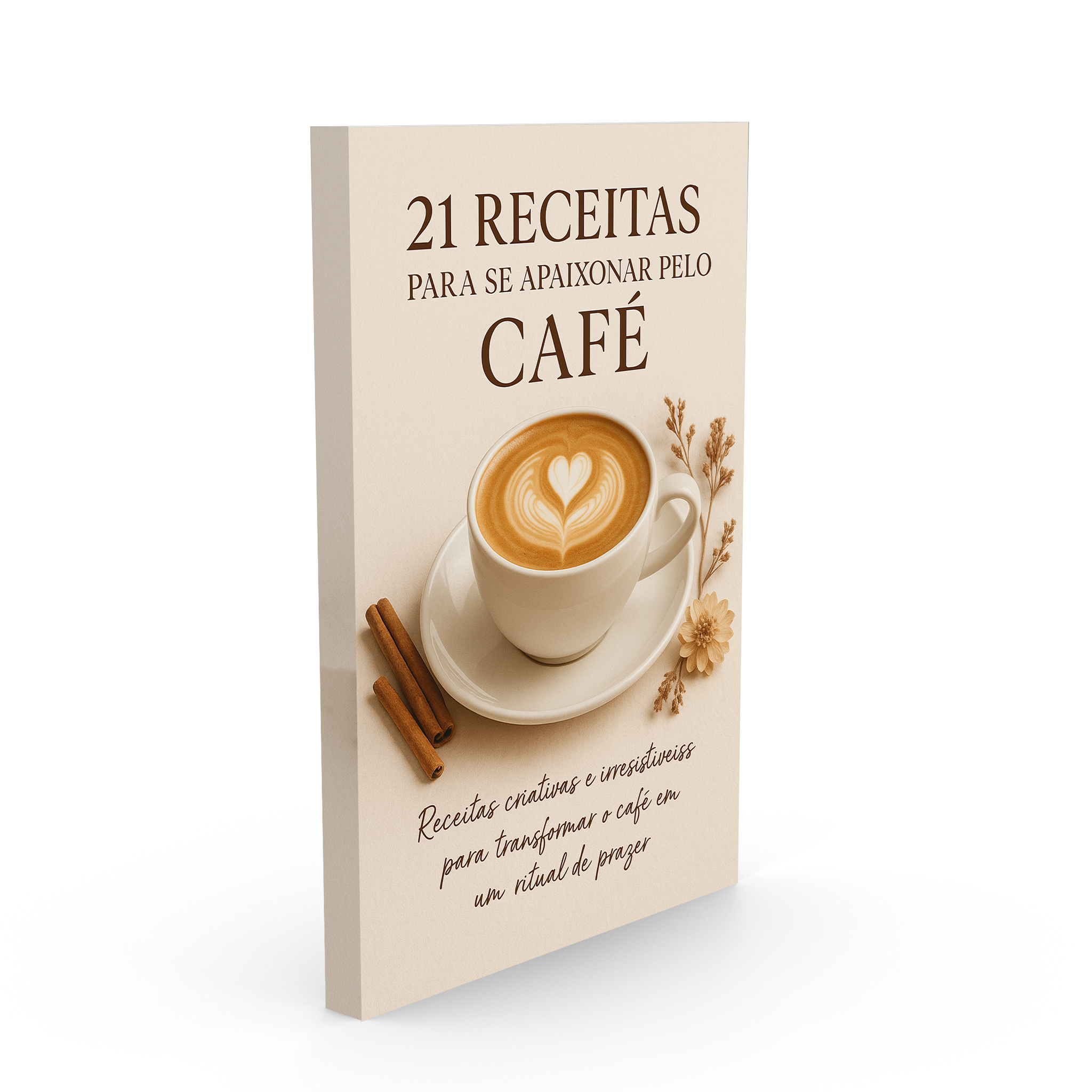 Ebook 21 Receitas para se Apaixonar pelo Café